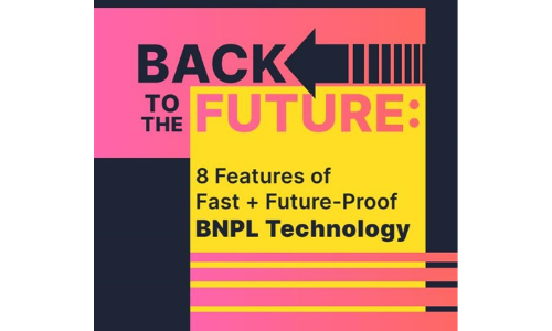 Torna al futuro: 8 caratteristiche della tecnologia BNPL a prova di Fast+ Future