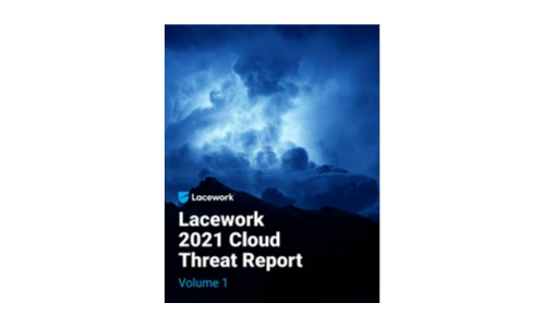 Rapporto sulle minacce al cloud Lacework 2021, Volume 1
